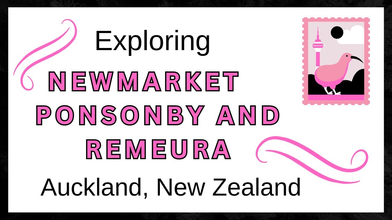 Exploring the inner city suburbs of Auckland including REMUERA, NEWMARKET AND PONSONBY.