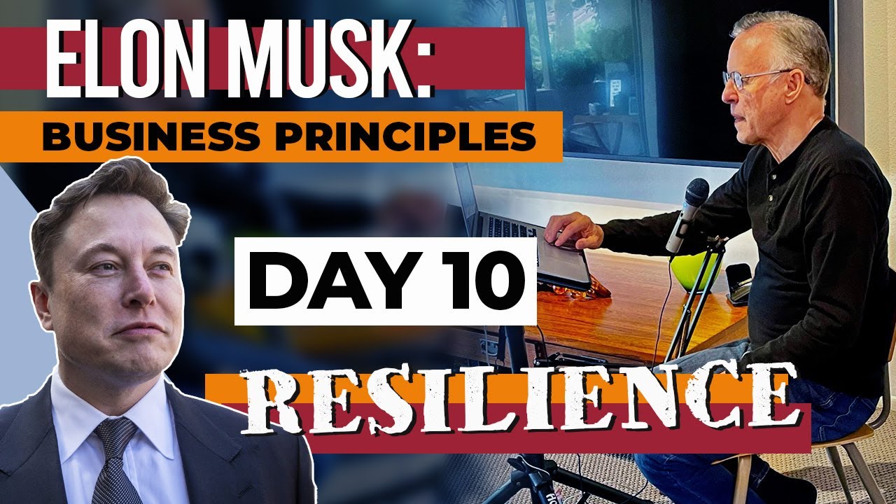 Business Owners Need Resilience To Succeed | Elon Musk Is An Amazing Example Of Burning The Boats