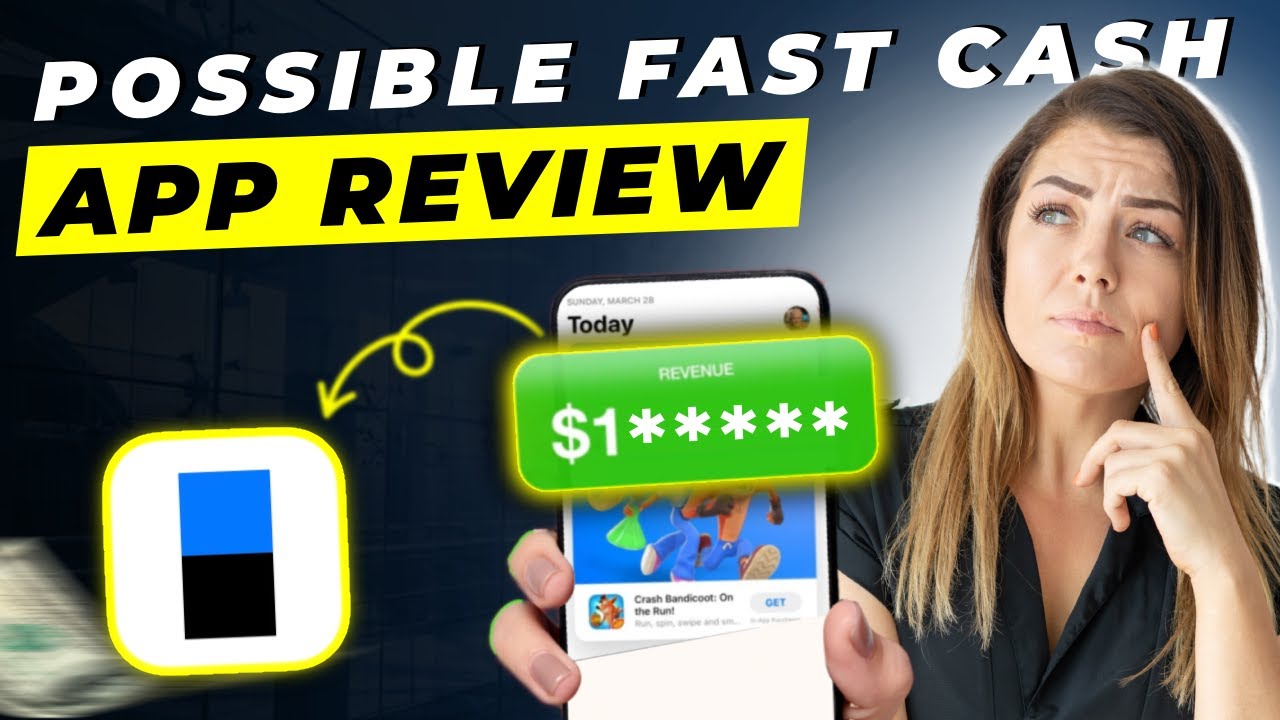 Possible Cash Advance App Review 2025 &ndash; Best No-Interest Loan App? (Honest Breakdown & Features!)