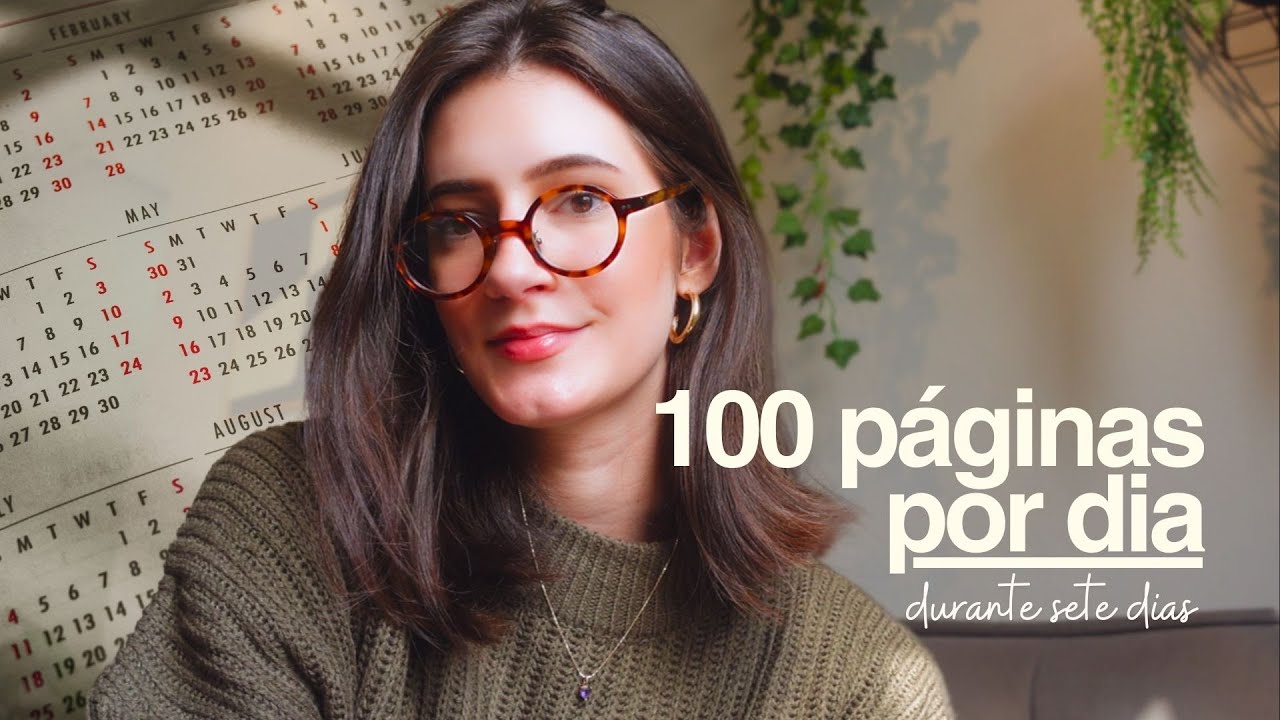 tentei ler 100 páginas por dia durante uma semana