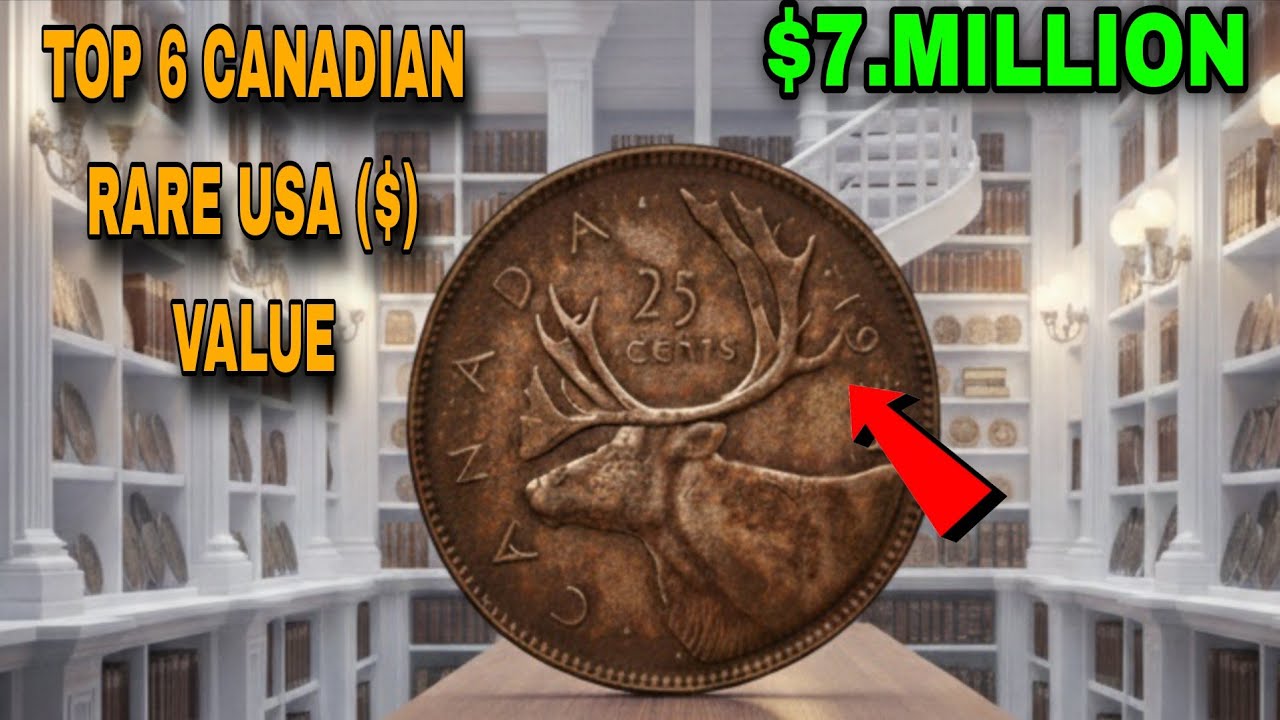 6 Rare Canadian Quarters Worth $$$ in Today’s Market (You Might Have Them!