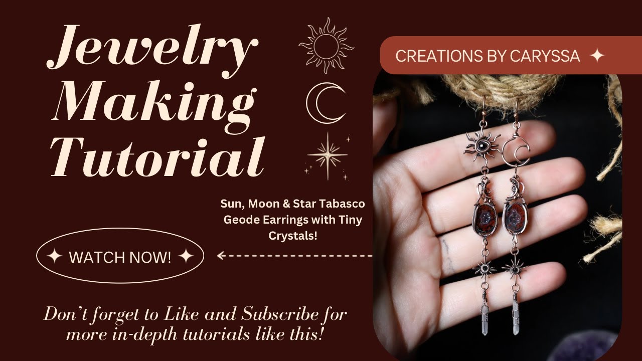 Sun, Moon & Star Tabasco Geode Wire Wrapped Earrings Tutorial | Step-by-Step Wire Wrapping Lesson