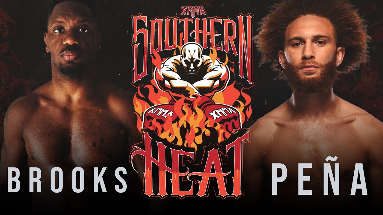 Will Brooks VS Luis Peña | XMMA 5outhern Heat