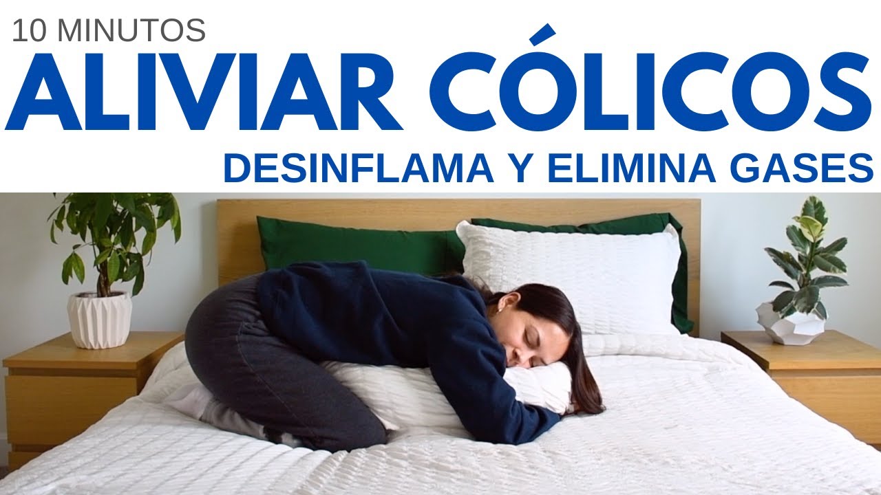 Yoga para calmar los Cólicos, Aliviar Dolor de Vientre | 10 Minutos