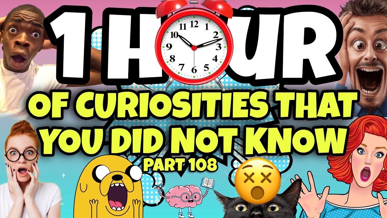 1 HOUR OF CURIOSITIES AND THINGS YOU DIDN’T KNOW 🧠⏰ #108