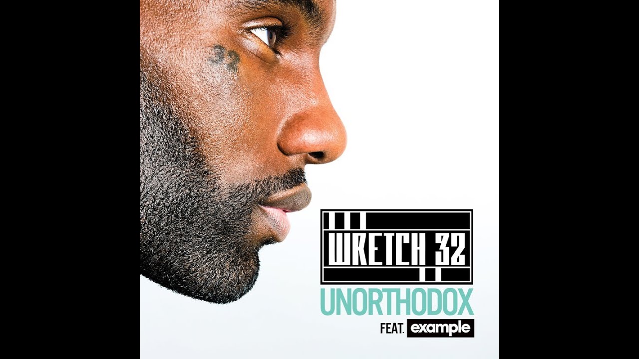 Wretch 32 feat. Example - Unorthodox (Audio)