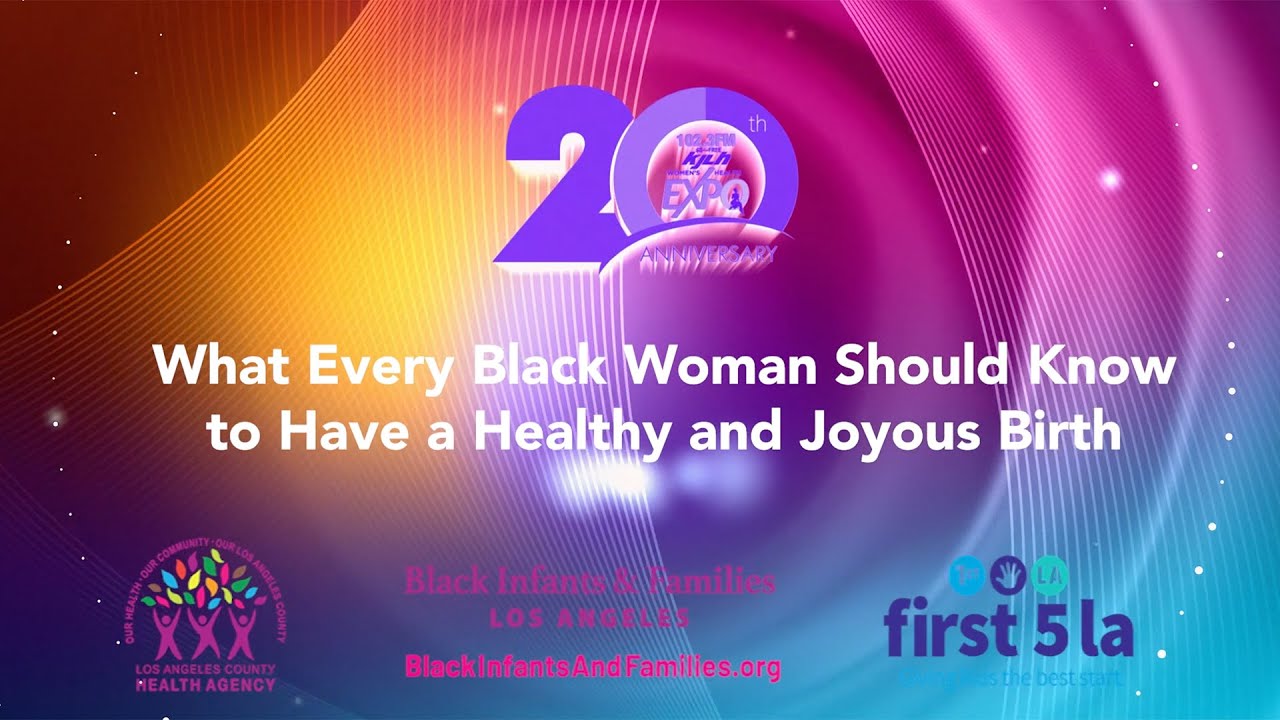 What Every Black Woman Should Know to Have a Healthy and Joyous Birth