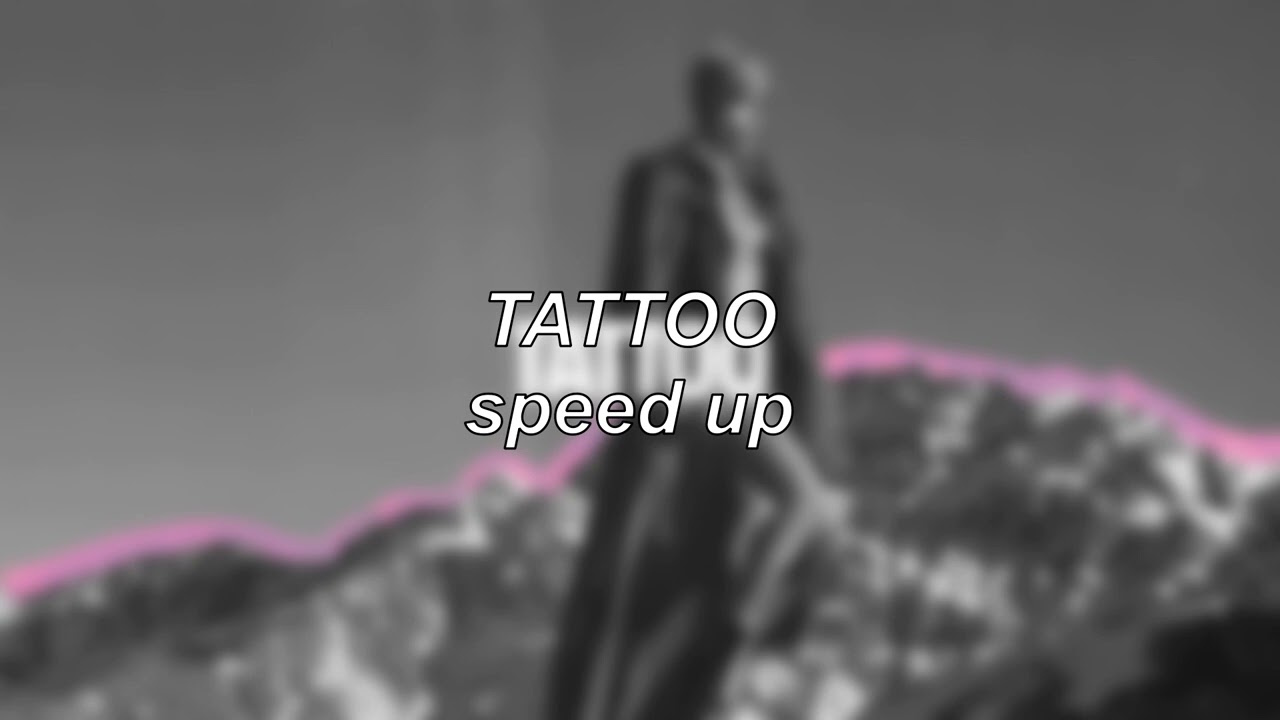 Loreen - Tattoo | Speed Up