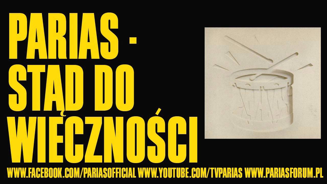 PARIAS - Stąd do wieczności