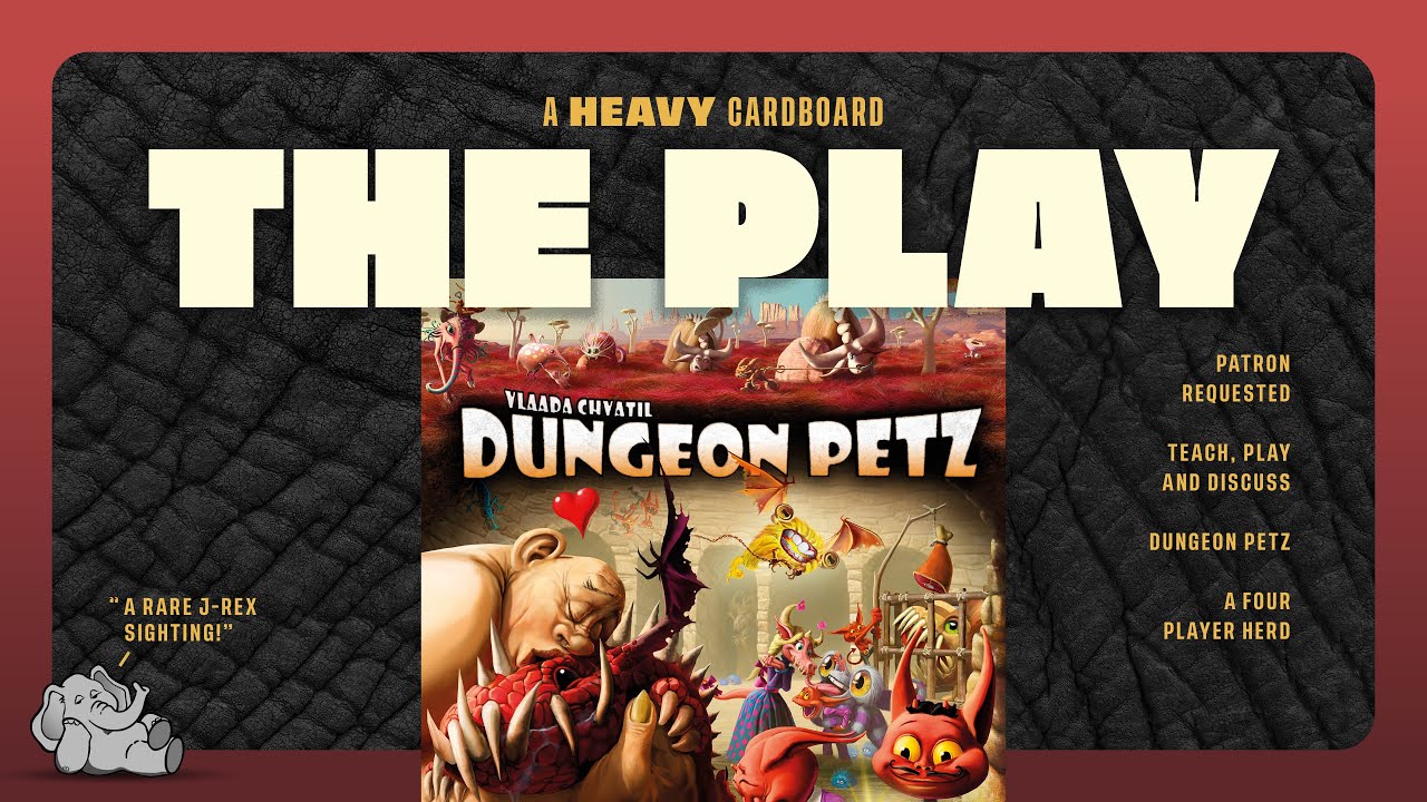 Dungeon Petz - 4p - The Play