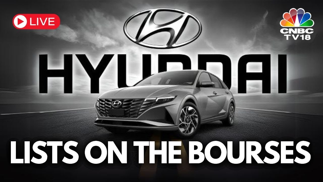 Hyundai Motor India Listing LIVE: India's Largest IPO Lists On Dalal Street | N18L | CNBC TV18
