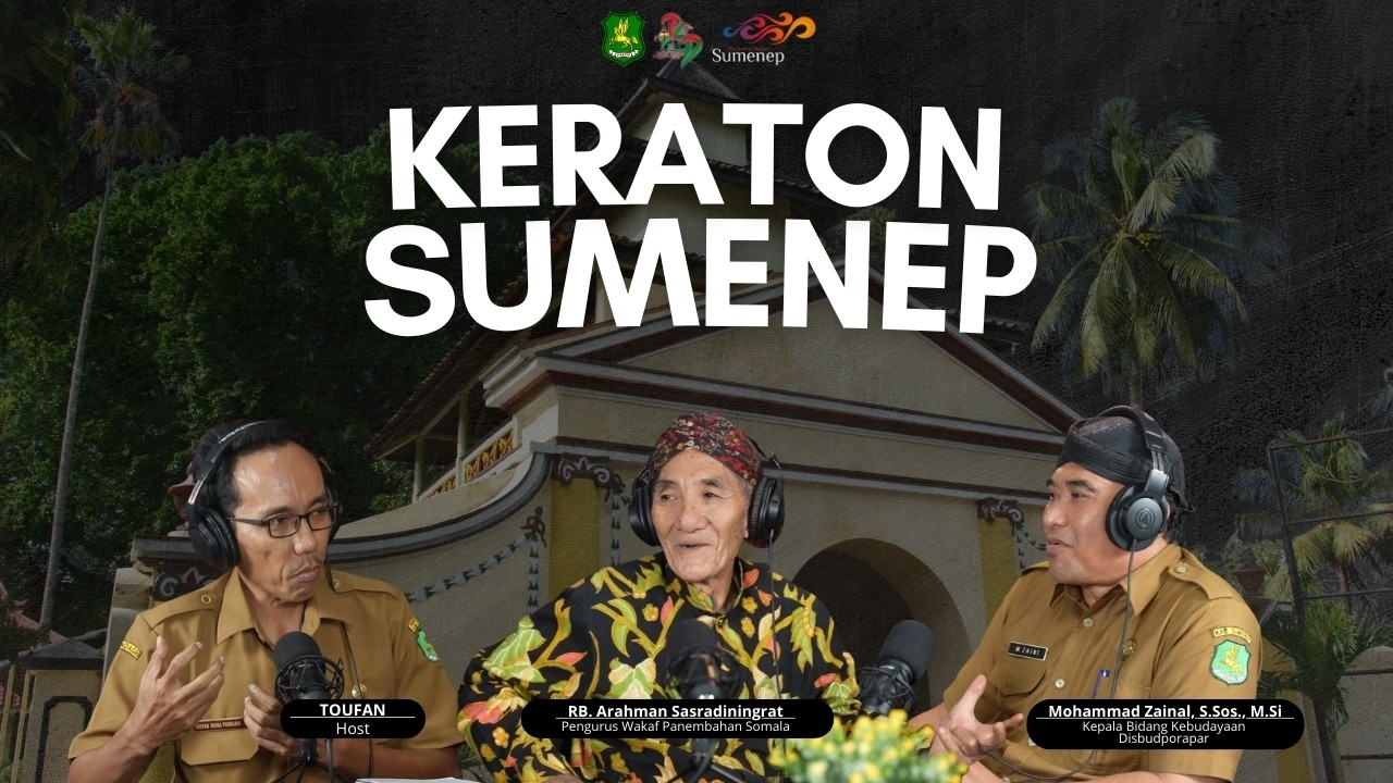 MENGUPAS TUNTAS KERATON SUMENEP !!! #ayokesumenep #thesoulofmadura