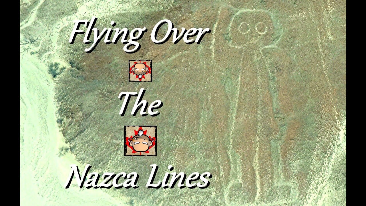 Flying Over The Nazca Lines
