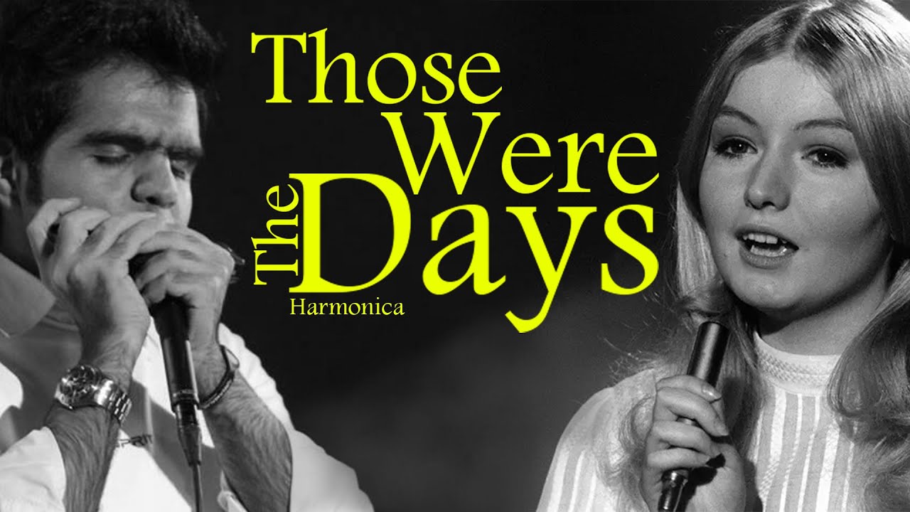 Those were the days Harmonica