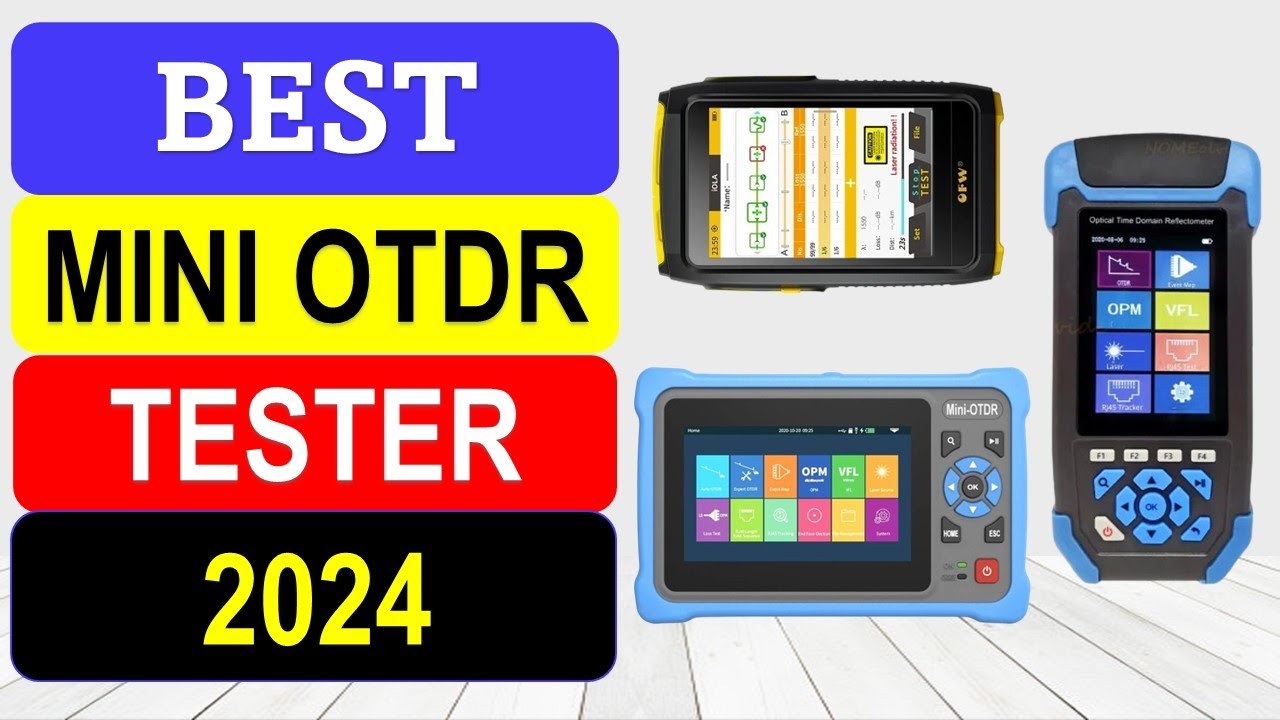 TOP 10 Best Mini OTDR Tester in 2024