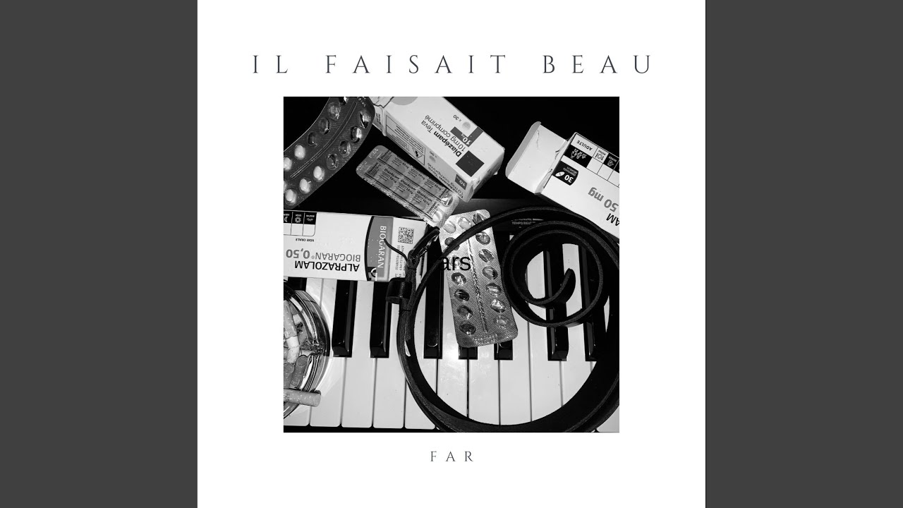 Il faisait beau