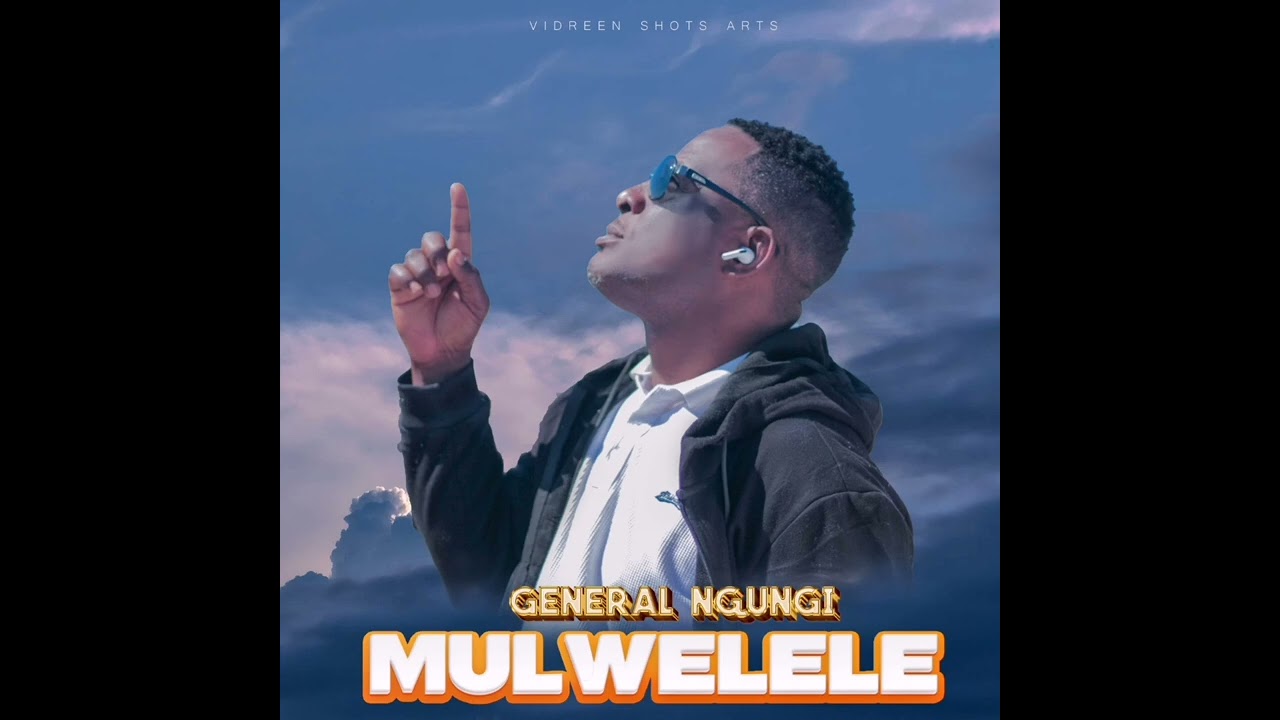 Ngungi (the general) mulwelele