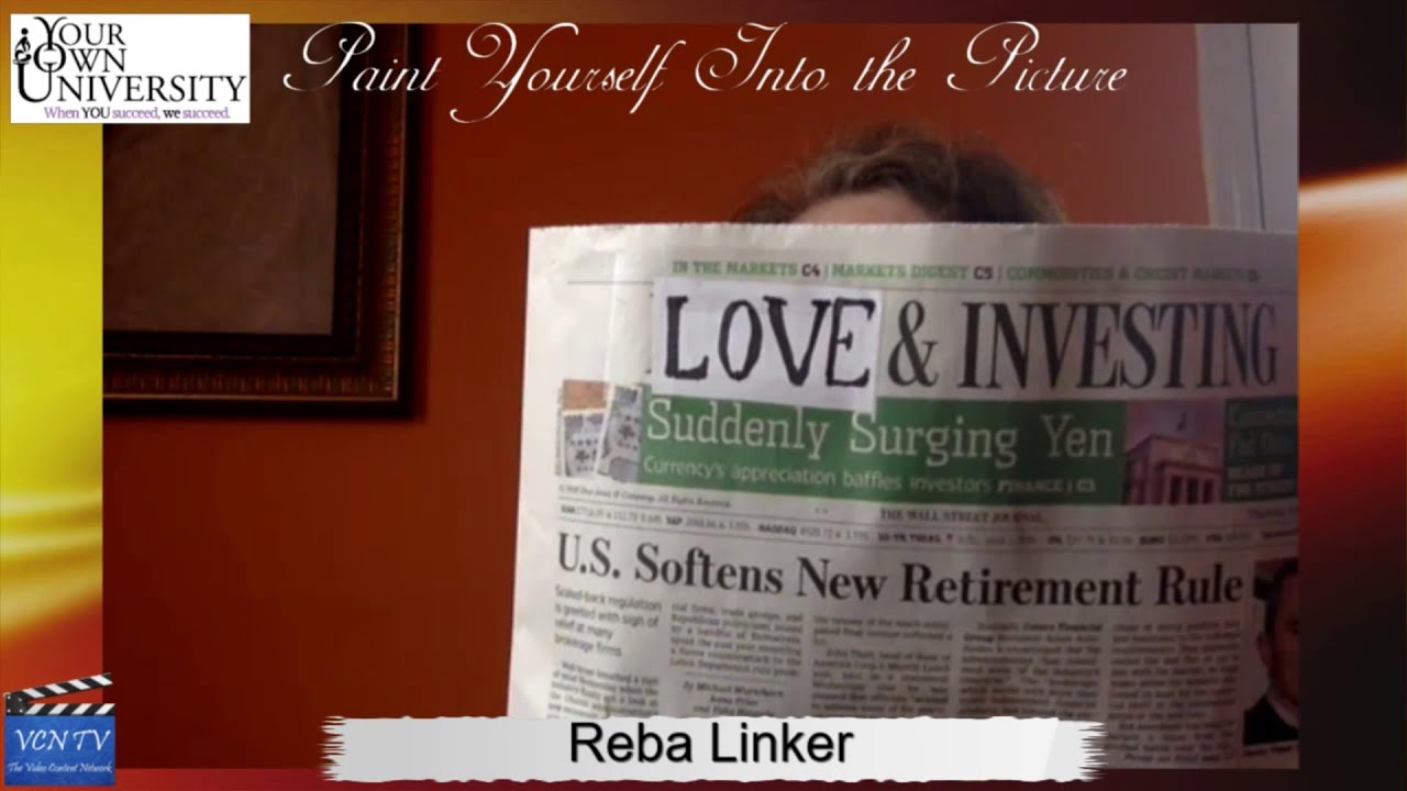 Love and investing. | Paint Yourself Into the Picture | Coach Reba Linker