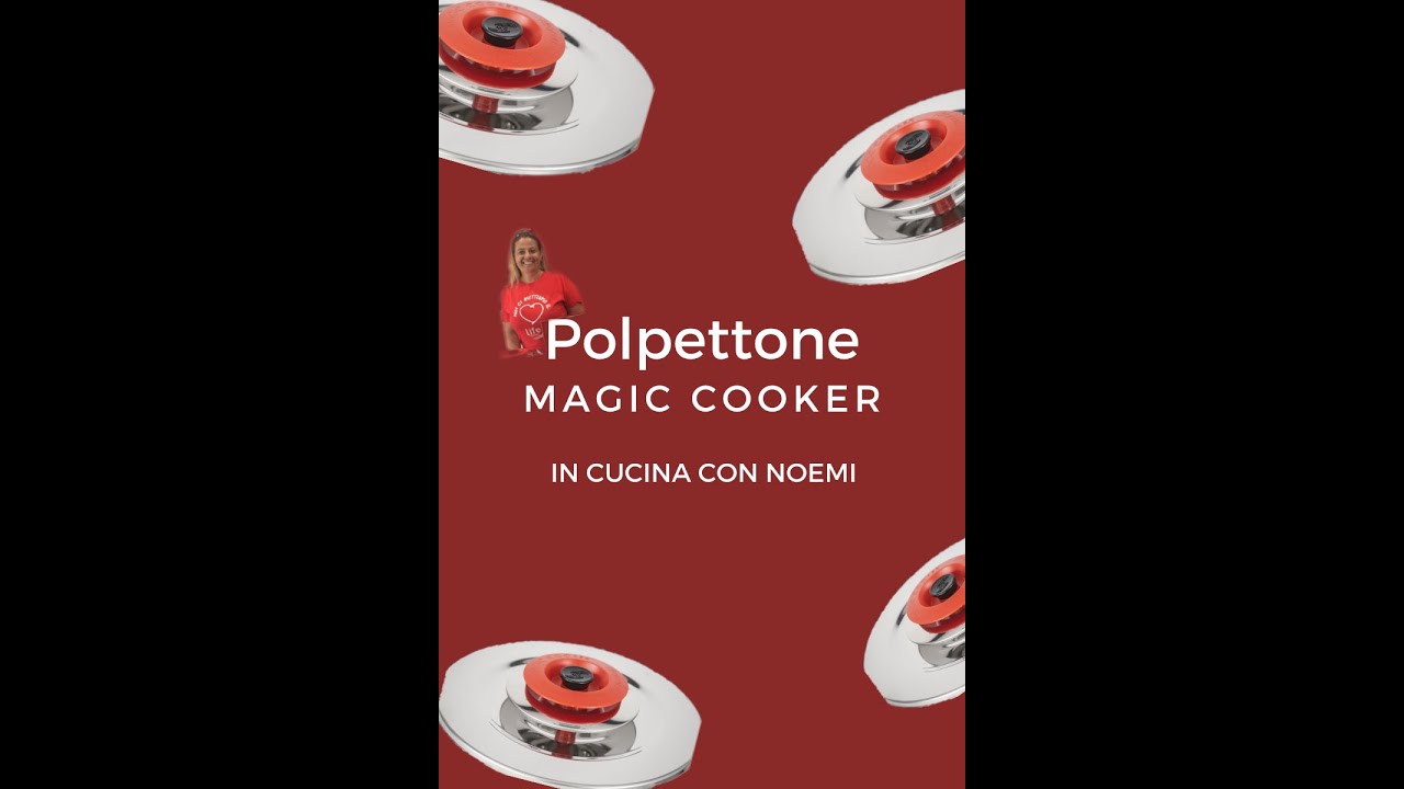 Polpettone ripieno con Magic Cooker