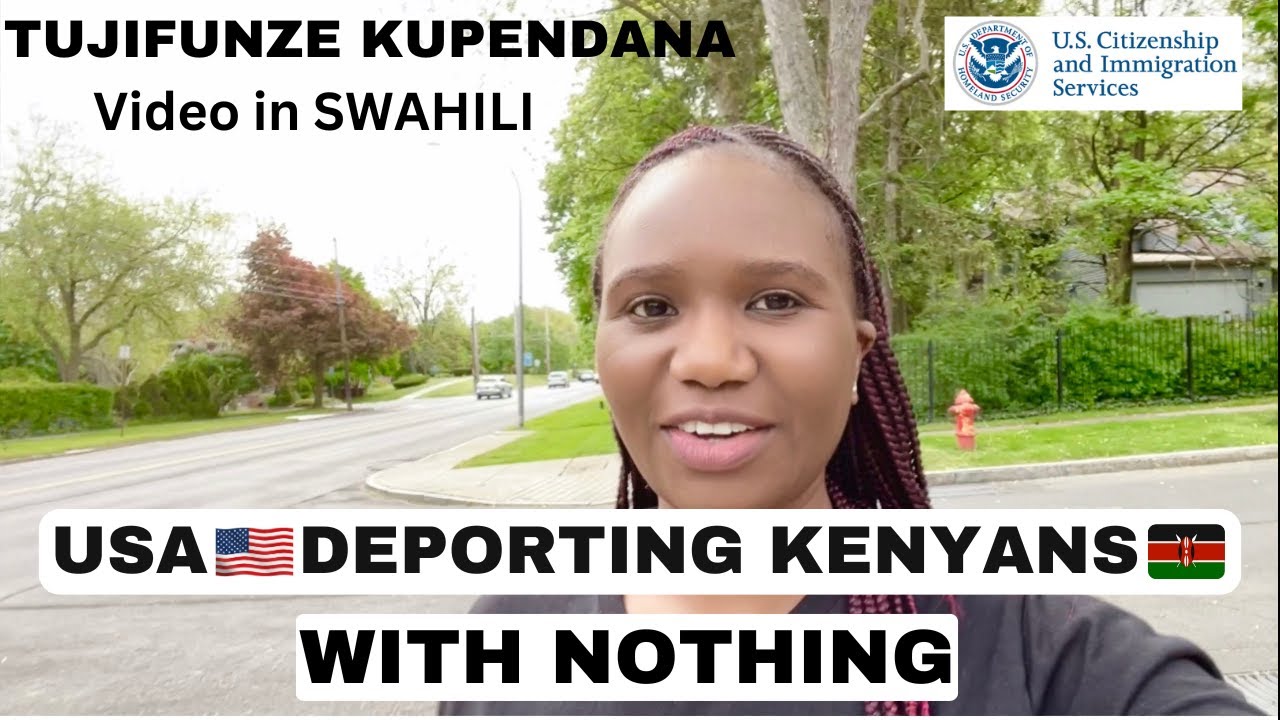KUMEWAKA MOTO MAJUU🇺🇸USA Deporting Kenyans with Nothing!