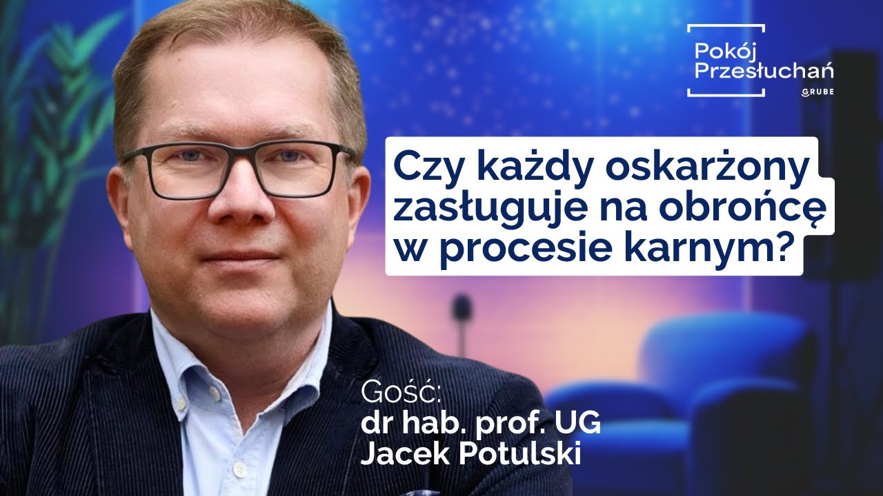 Czy w Polsce Nadużywa się Stosowania Aresztu? Kulisy Pracy Adwokata Karnisty | Jacek Potulski