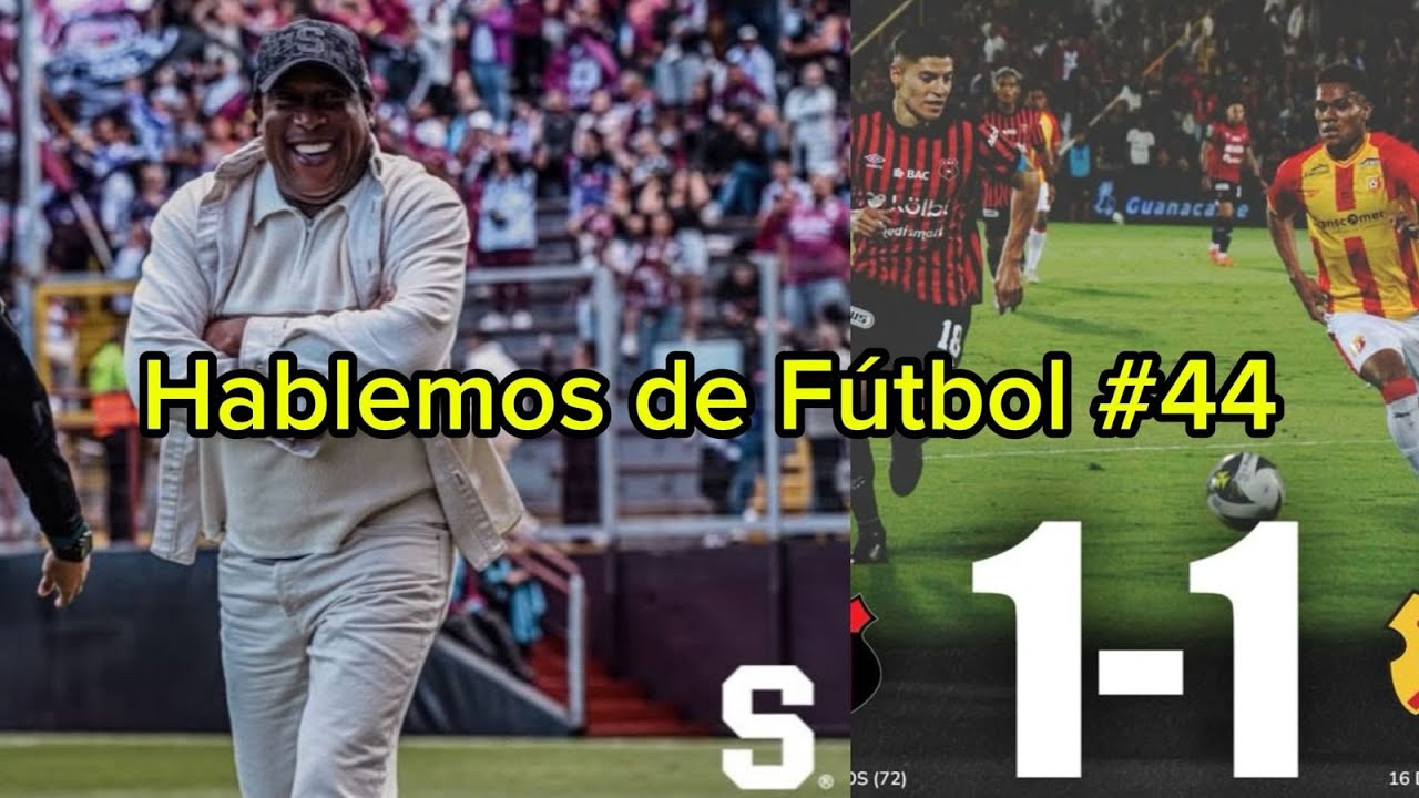 Hablemos de Fútbol #44