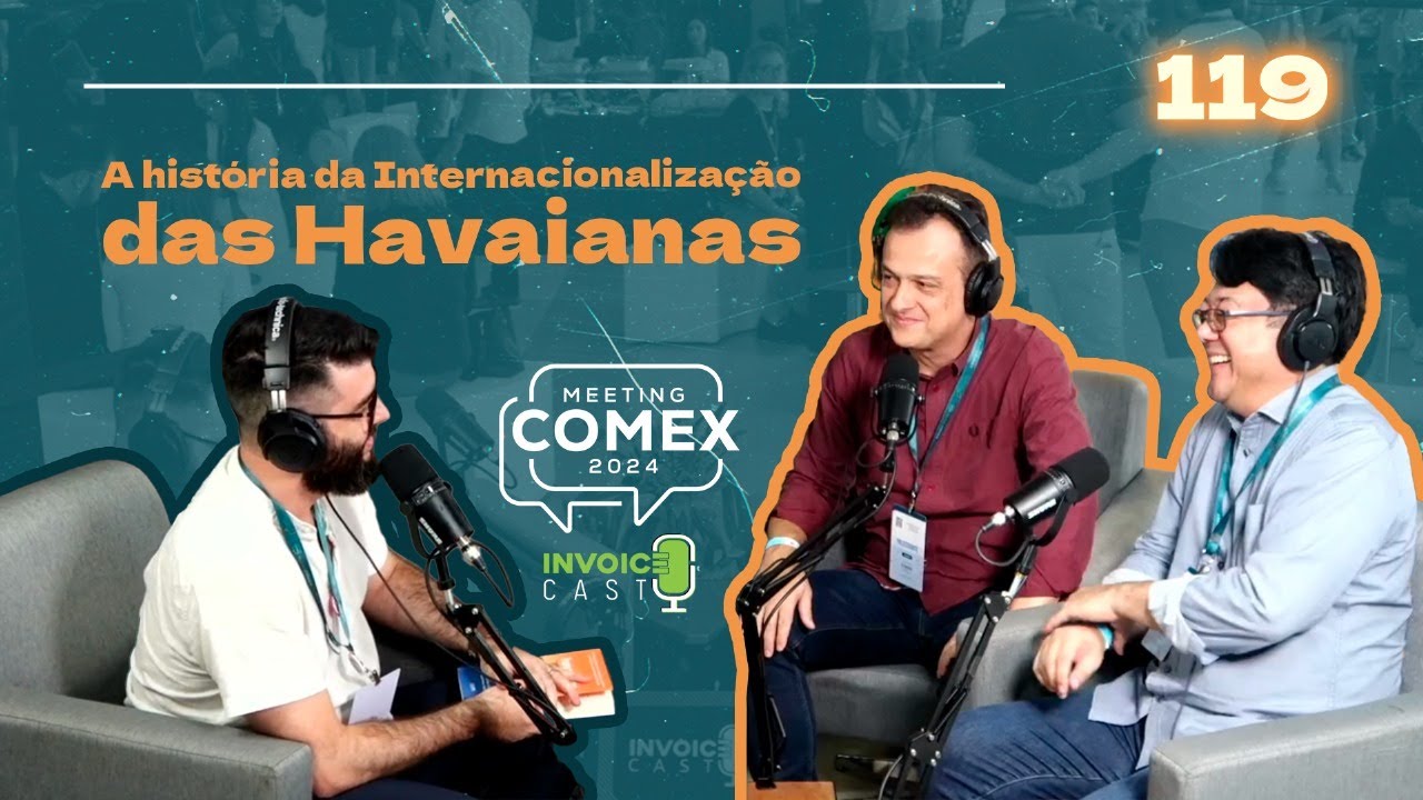Internacionalização das Havaianas - 119 - Meeting Comex
