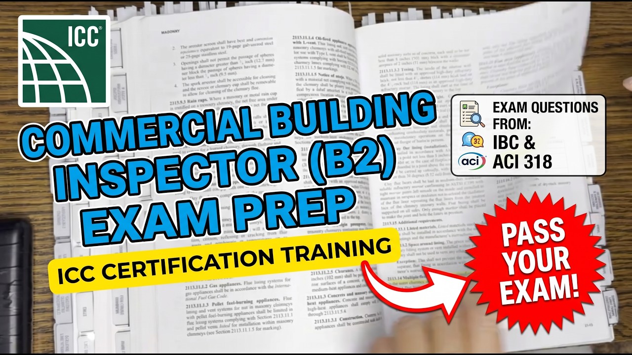ICC Commercial Building Inspector (B2) Part 3 || Finish IBC and ACI 318 notes to help you pass exam