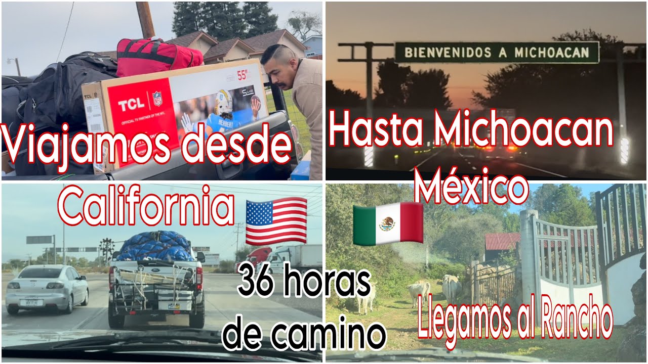 Nuestro Viaje desde CALIFORNIA 🇺🇸hasta MICHOACAN 🇲🇽Viajamos nuevamente por Carretera 