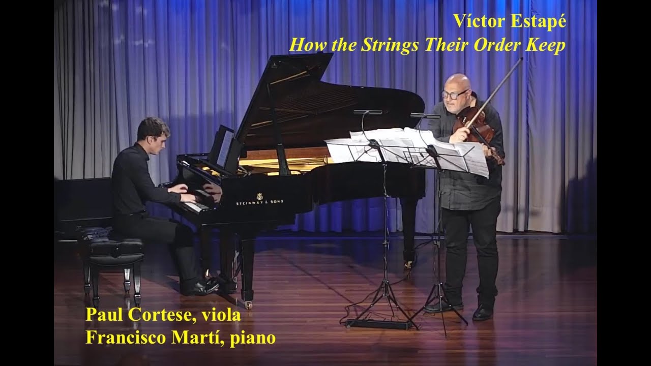 How the Strings their Order Keep, for Viola and Piano (2024)