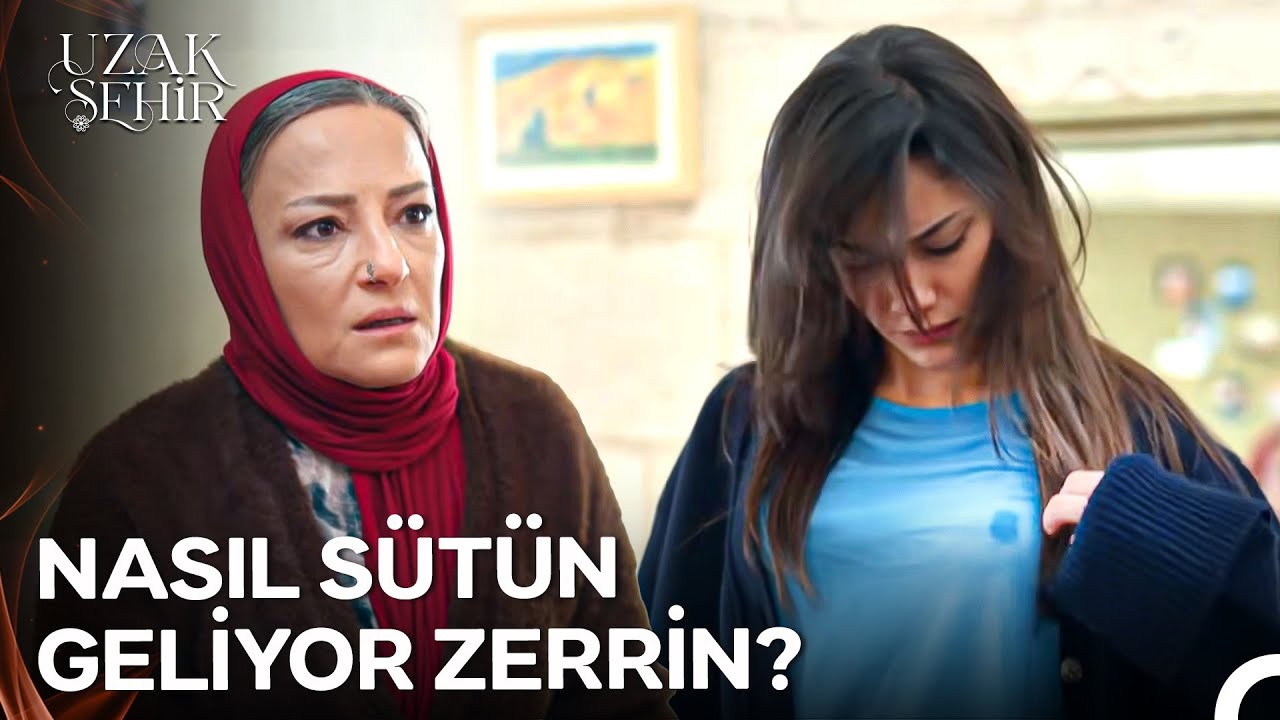 Fidan, Zerrin'in Sütünü Fark Etti! - Uzak Şehir 49. Bölüm