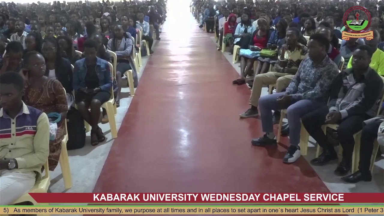 KABARAK UNIVERSITY WEDNESDAY CHAPEL SERVICE-25/01/2023