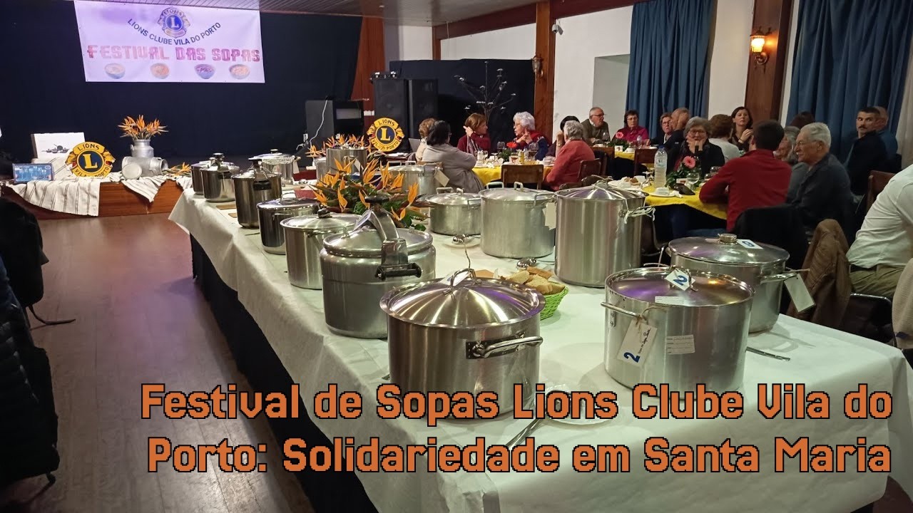 Festival de Sopas Lions Clube Vila do Porto: Solidariedade em Santa Maria