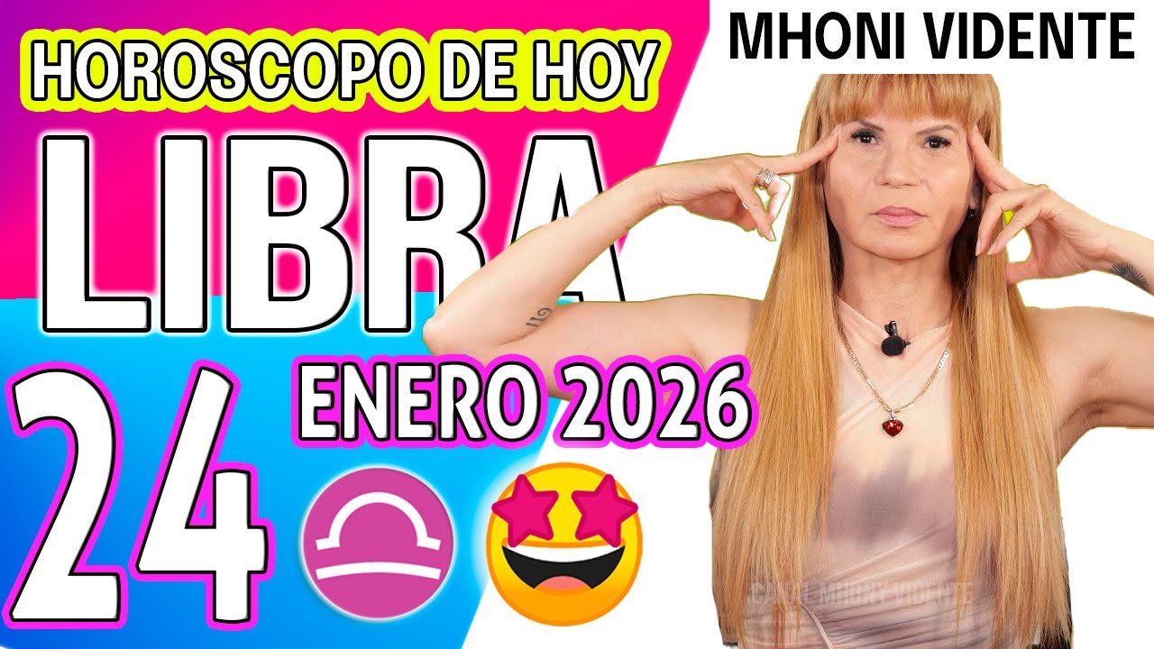LIBRA ♎ UNA OPORTUNIDAD DE ORO VIENE MUCHO DINERO🟢HOROSCOPO De Hoy 24 de ENERO 2026 Mhoni Vidente