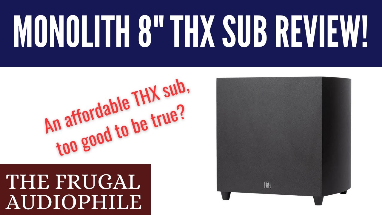 THX Sub on the cheap? Monolith 8