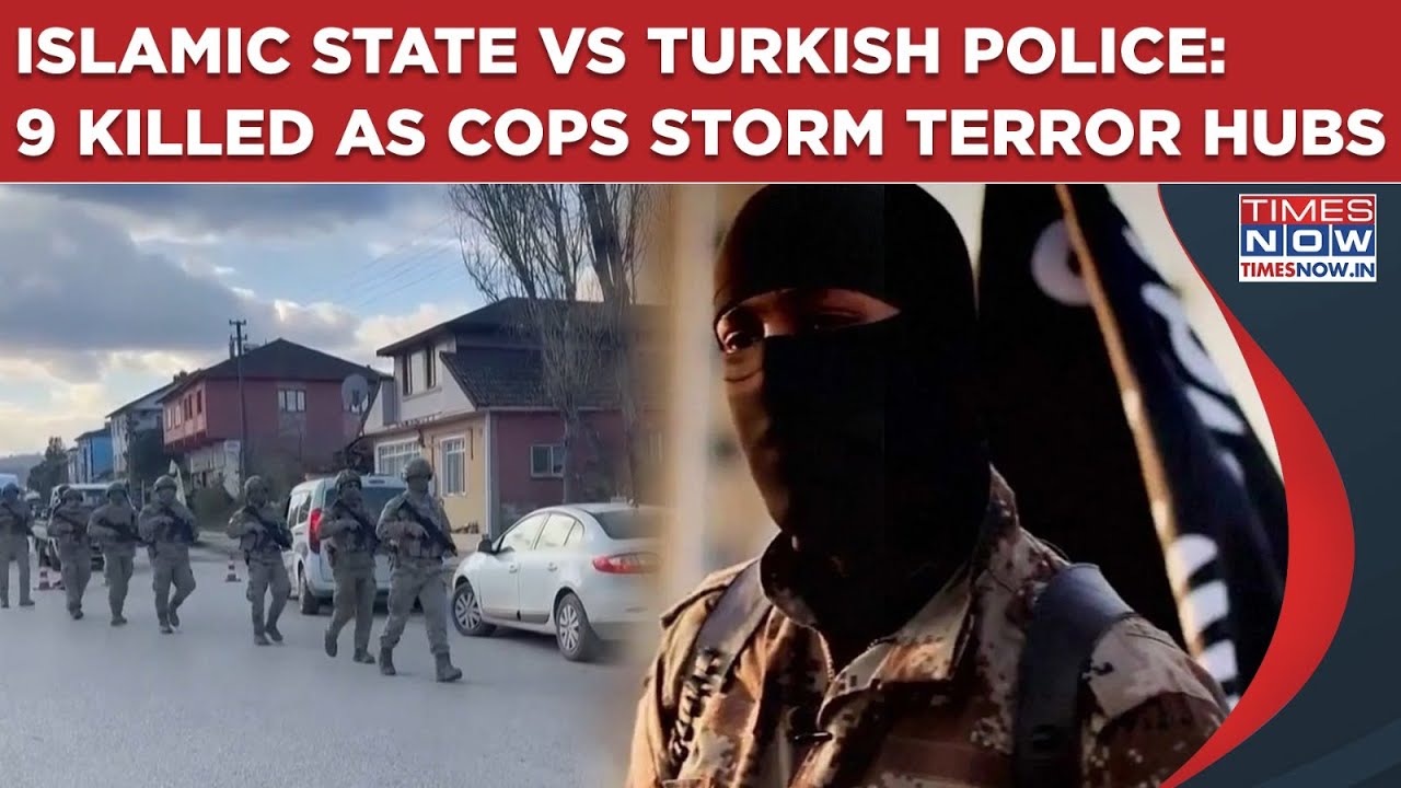 Islamic State Vs Turkish Police: 9 Killed As Cops Storm Terror Hideouts, Deadly Clash In Yalova