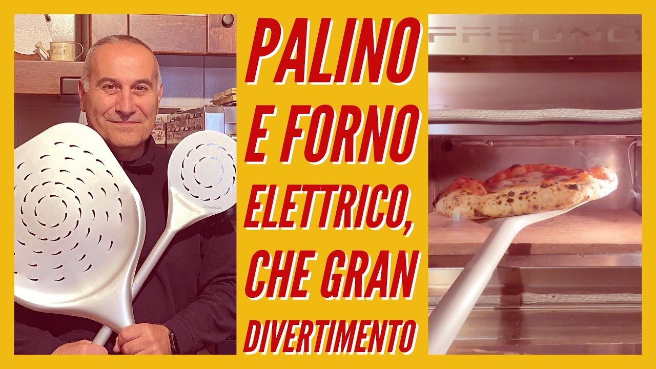 Palino e forno elettrico, che spettacolo! 😃