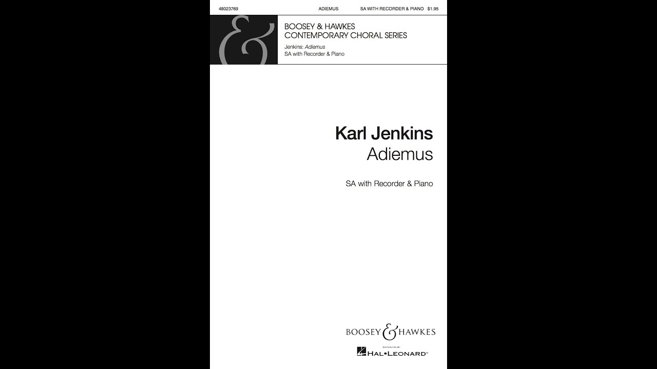 Adiemus (SA Choir) - by Karl Jenkins