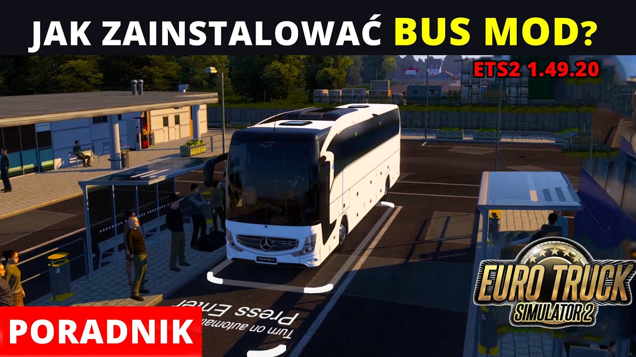 ETS2 BUS MOD. Jak ZAINSTALOWAĆ Passenger Transportation 1.49 Euro Truck Simulator 2 beginners guide