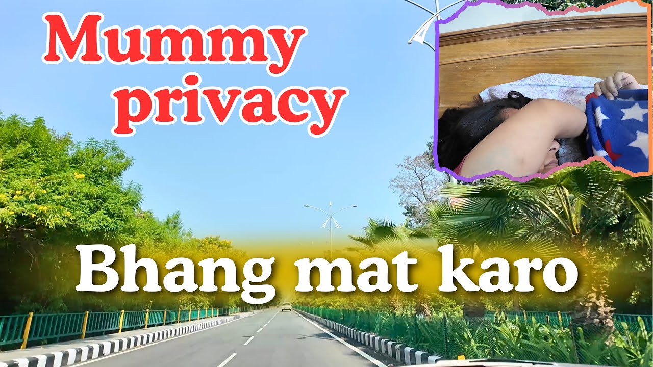 Mummy Tang Mat Karo Humne -Rishikesh-Jankisetu 