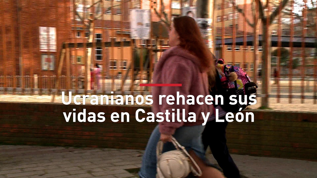 Ucranianos rehacen sus vidas en Castilla y Le&oacute;n