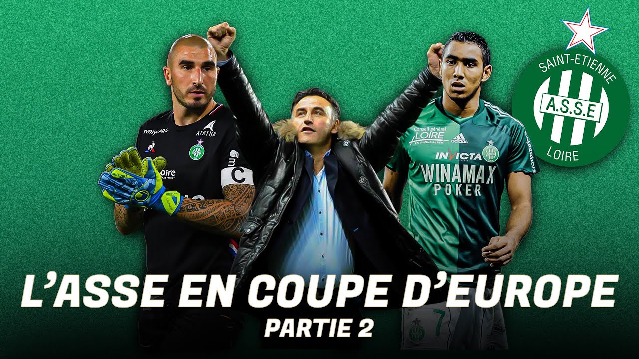 L'histoire de l'AS Saint-Étienne en coupe d'Europe, au 21e siècle (Partie 2)