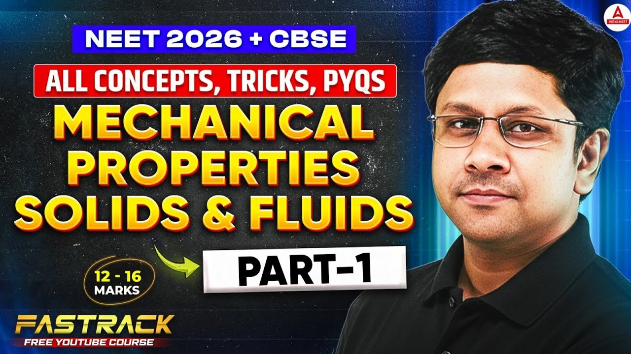 Mechanical Properties of Solids & Fluids (PART - 1) | NEET UG 2026 Physics by GG Sir
