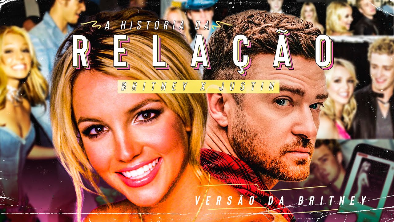A RELAÇÃO DE BRITNEY SPEARS E JUSTIN TIMBERLAKE (A VERSÃO DA BRITNEY EM THE WOMAN IN ME)