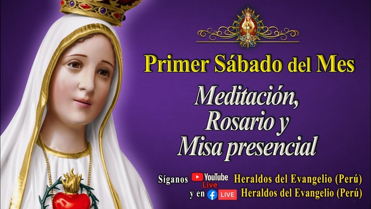 PRIMER SÁBADO DE MES | MEDITACIÓN y SANTO ROSARIO ⚜️ Sábado 7 de Marzo 2026