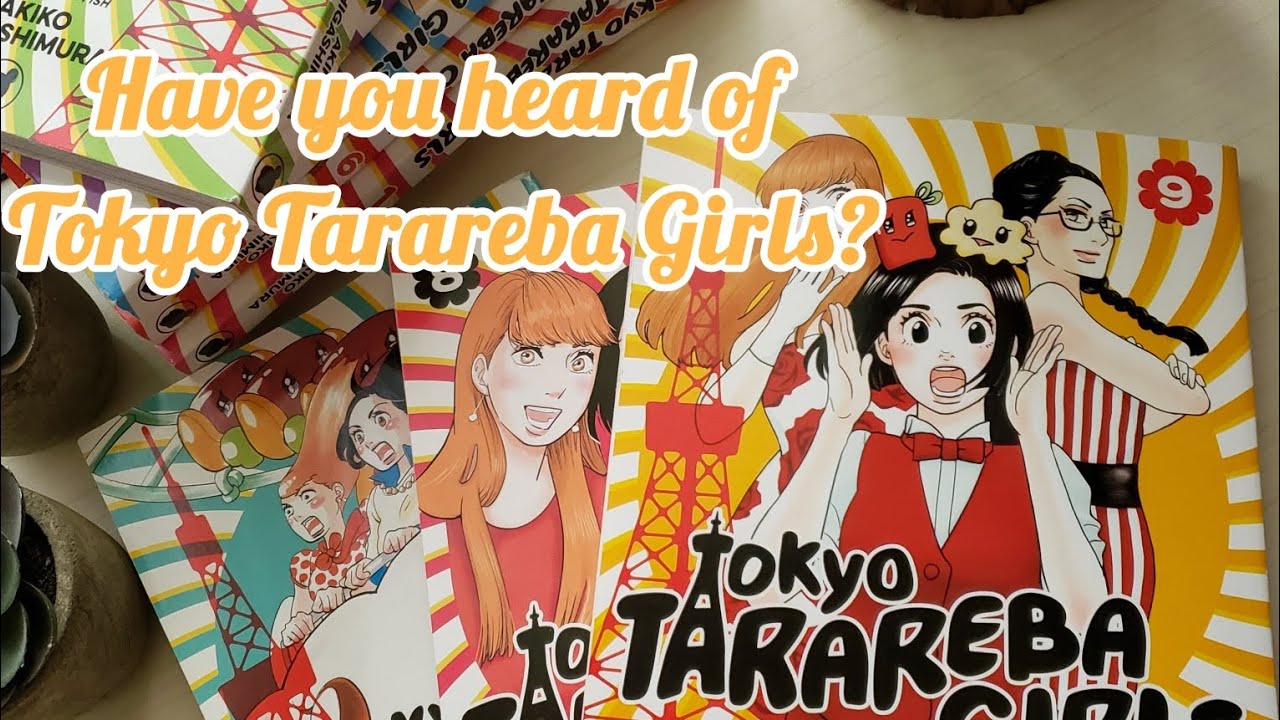 Have You Heard of the Tokyo Tarareba Girls manga?