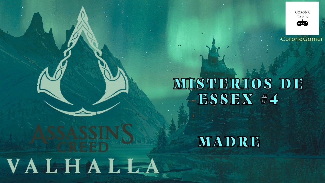 Assassin's Creed Valhalla Misterios de Essex #4 Madre