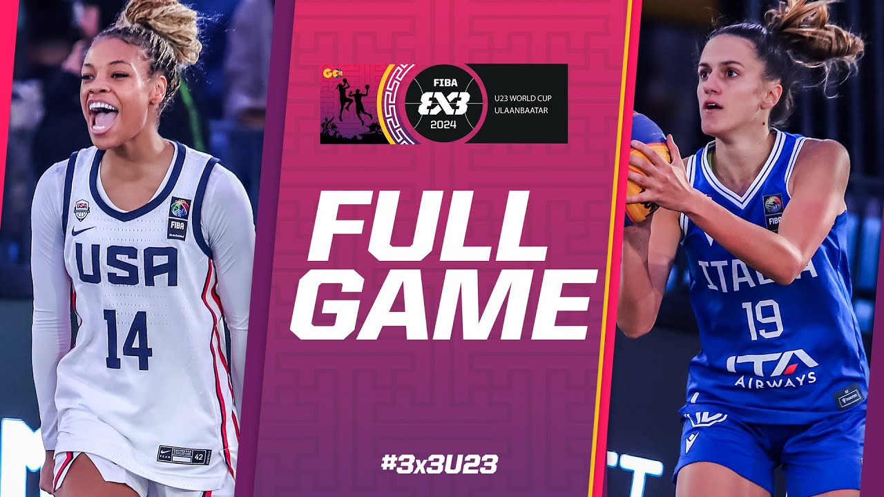 United States 🇺🇸 vs Italy 🇮🇹 | Women | Full Pool Game | FIBA 3x3 U23 World Cup 2024