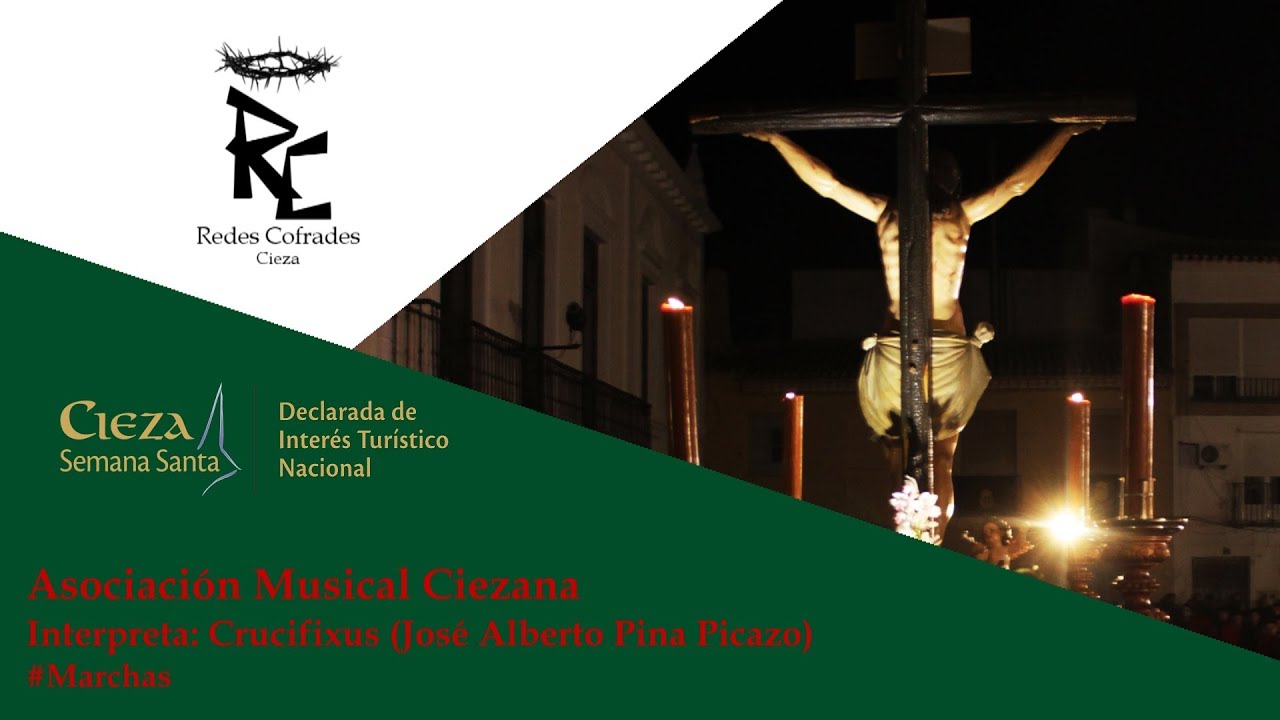 Redes Cofrades: 'Crucifixus' (Asociación Musical Ciezana) - #Marchas