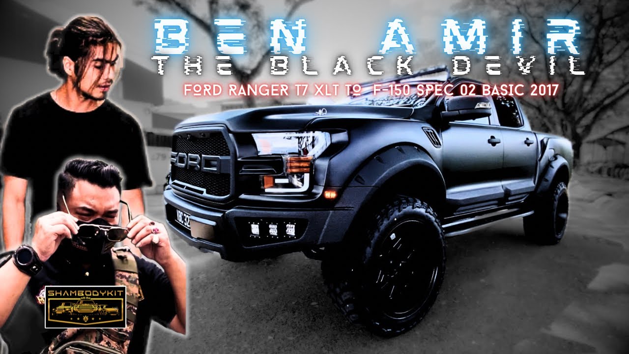 BEN AMIR & THE BLACK DEVIL | Ford Ranger T7 XLT converted to F-150 Spec 2 Basic 2017 di SHAMBODYKIT